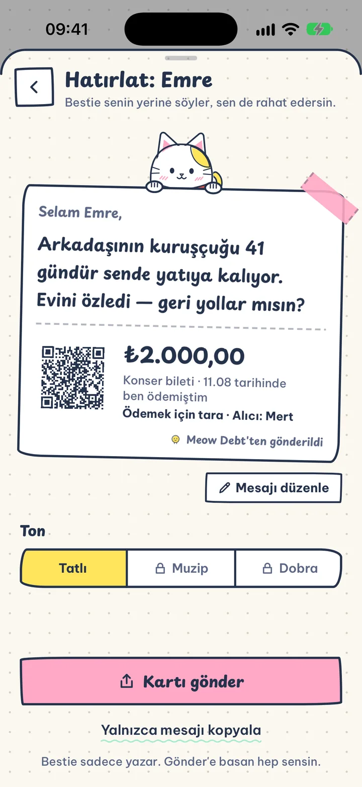 Çekinmeden hatırlat. Tatlı, Muzip ya da Dobra: üç tonda kart, üstünde ödeme QR kodun.